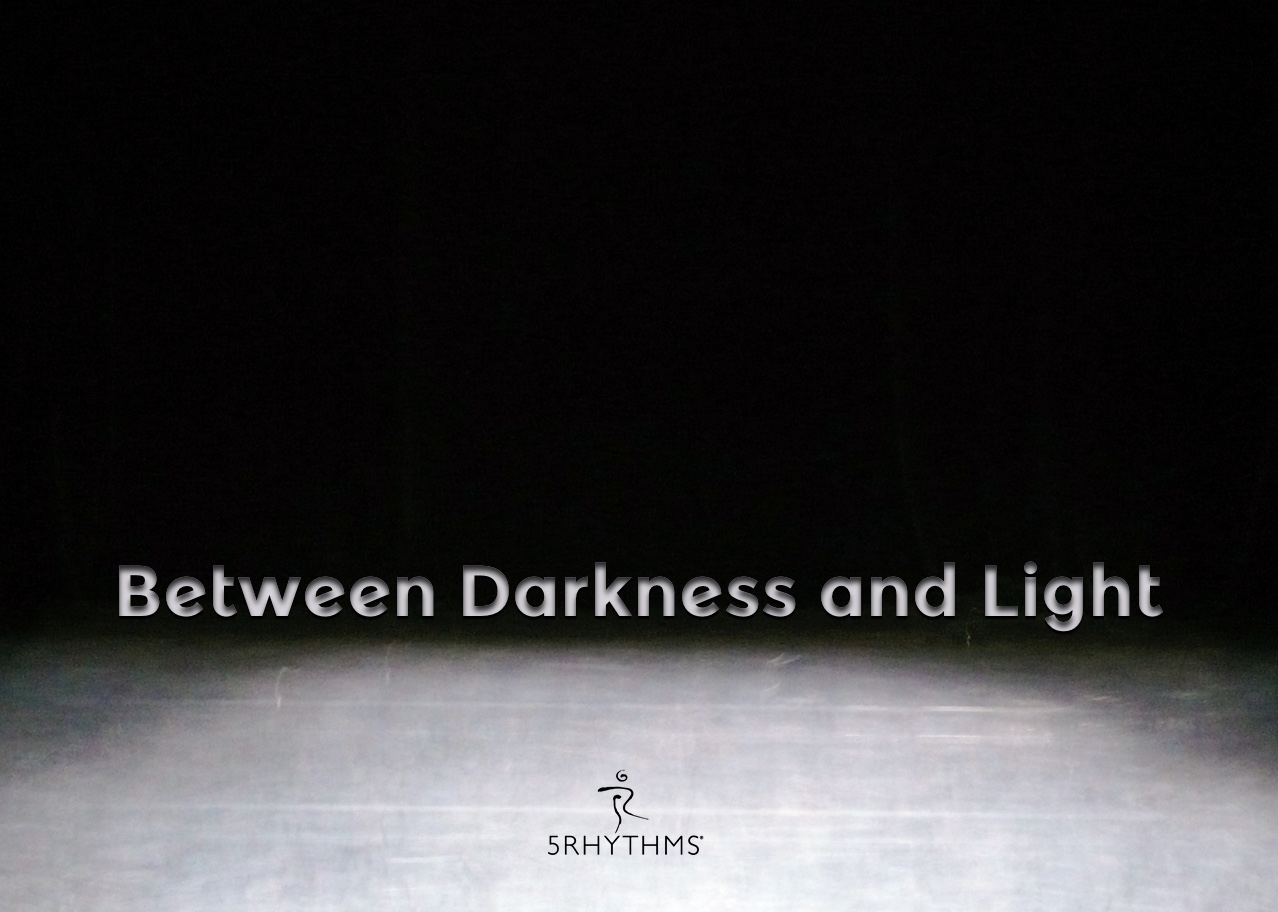 Between Darkness and Light